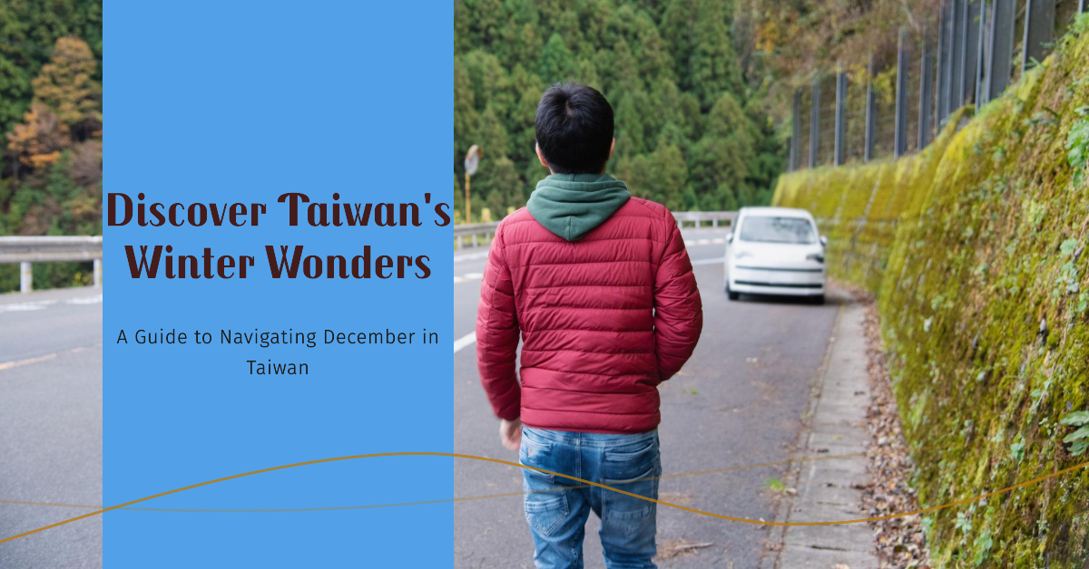 What to wear in December in Taiwan: Fashionable and functional clothing